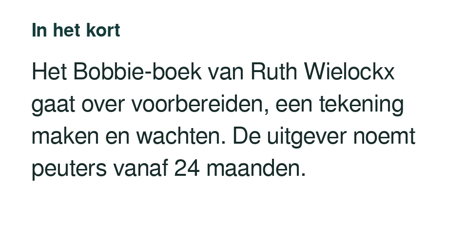 Het Bobbie-boek van Ruth Wielockx gaat over voorbereiden, een tekening maken en wachten. De uitgever noemt peuters vanaf 24 maanden.